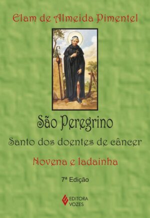 Sao Peregrino - Santo dos Doentes de Cancer - Novena e Ladainha