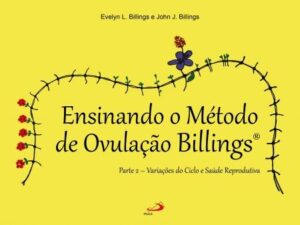ENSINANDO O METODO DE OVULACAO BILLINGS