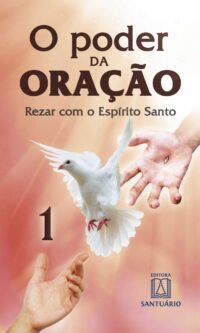 PODER DA ORACAO, O VOLUME 1