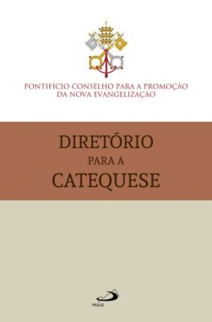 DIRETORIO PARA A CATEQUESE