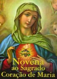NOVENA AO SAGRADO CORACAO DE MARIA