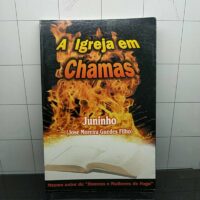 IGREJA EM CHAMAS, A