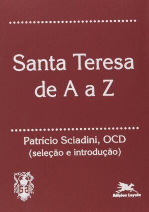 SANTA TERESA DE A A Z