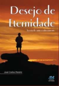 DESEJO DE ETERNIDADE - TEORIA DO AUTOCONHECIMENTO
