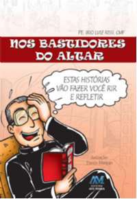 NOS BASTIDORES DO ALTAR