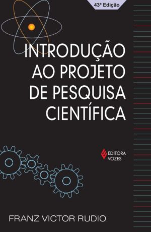 INTRODUCAO AO PROJETO DE PESQUISA CIENTIFICA