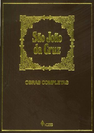 SAO JOAO DA CRUZ - OBRAS COMPLETAS