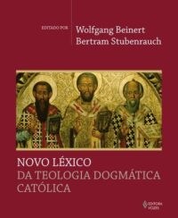 Novo Lexico da Teologia Dogmatica Catolica