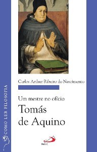 MESTRE NO OFICIO, UM: TOMAS DE AQUINO