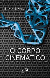 CORPO CINEMATICO, O
