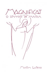 MAGNIFICAT - O LOUVOR DE MARIA