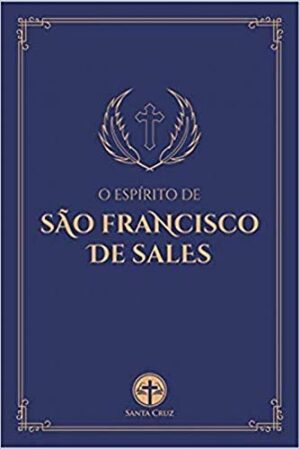 ESPIRITO DE SAO FRANCISCO DE SALES,