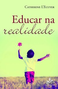 EDUCAR NA REALIDADE