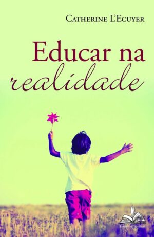 EDUCAR NA REALIDADE