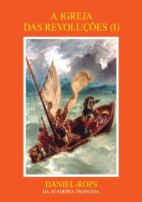 IGREJA DAS REVOLUCOES, A