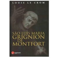 SAO LUIS MARIA GRIGNION DE MONTFORT