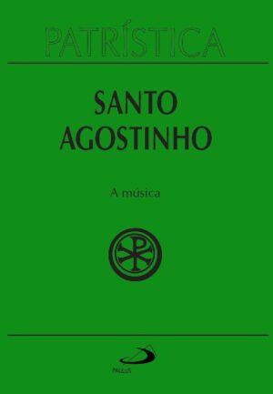 PATRISTICA: A MUSICA
