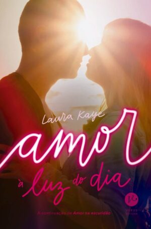 AMOR A LUZ DO DIA