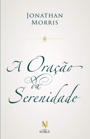 ORACAO DA SERENIDADE, A