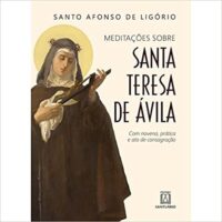 Meditações sobre Santa Teresa de Avila