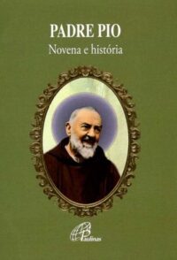 Padre Pio: Novena e Historia