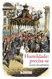 Humildade: Precisa-se