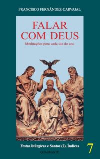 FALAR COM DEUS - TOMO VII