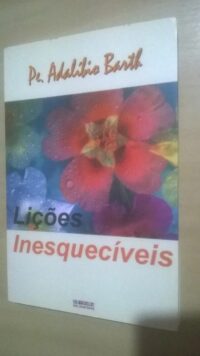 LICOES INESQUECIVEIS