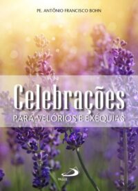 CELEBRACOES PARA VELORIOS E EXEQUIAS