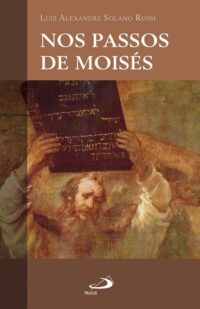 Nos Passos de Moises