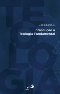 Introducao a Teologia Fundamental