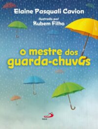 Mestre dos Guarda-chuvas, O