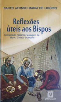 REFLEXOES UTEIS AOS BISPOS