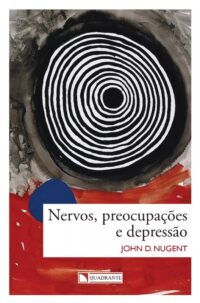 NERVOS, PREOCUPACOES E DEPRESSAO