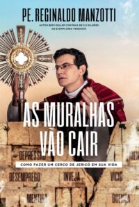 MURALHAS VAO CAIR, AS: COMO FAZER UM CERCO DE JERICO EM SUA VIDA