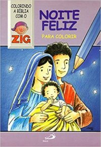 NOITE FELIZ: PARA COLORIR
