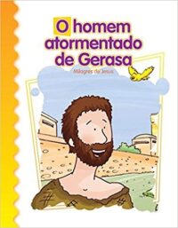 HOMEM ATORMENTADO DE GERASA, O