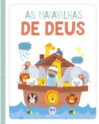 MARAVILHAS DE DEUS, A