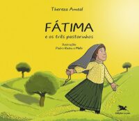 FATIMA E OS TRES PASTORINHOS