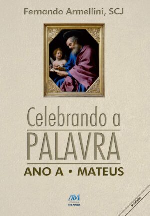 Celebrando a Palavra Ano A