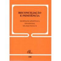 Carta 106 Reconciliacao e Penitencia Exortacao Apostolica Pos-sinodal de Jo