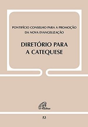 DIRETORIO PARA A CATEQUESE - DOC.53