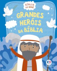 Grandes HerOis da BIblia