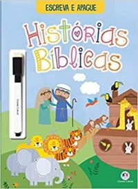 HISTORIAS BIBLICAS: ESCREVA E APAGUE