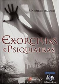 EXORCISTAS E PSIQUIATRAS