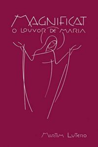 MAGNIFICAT, O LOUVOR DE MARIA - (MAGENTA)