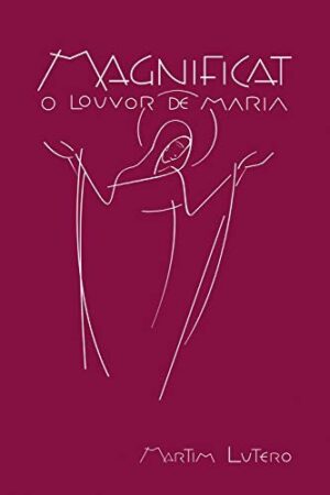 MAGNIFICAT, O LOUVOR DE MARIA - (MAGENTA)