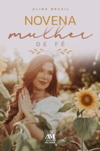 NOVENA MULHER DE FE