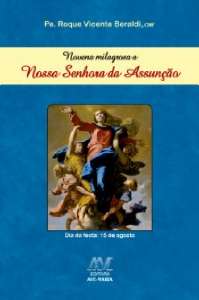 NOVENA MILAGROSA A NOSSA SENHORA DA ASSUNCAO