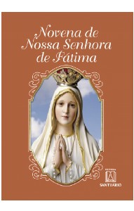NOVENA DE NOSSA SENHORA DE FATIMA